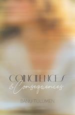 Coincidences & Consequences 