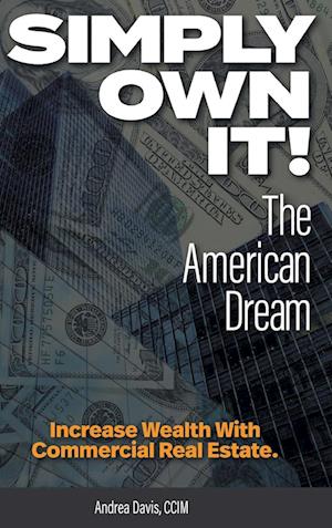 Simply Own It! The American Dream