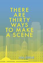 There Are Thirty Ways to Make a Scene 