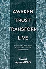 Awaken Trust Transform Live