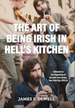 The Art of Being Irish in Hell's Kitchen