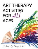 Art Therapy Activities for All Ages