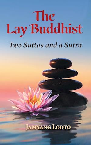 The Lay Buddhist