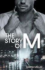 The Story of M 