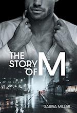 The Story of M 