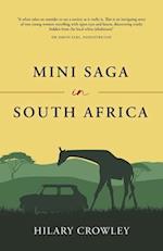 Mini Saga in South Africa 