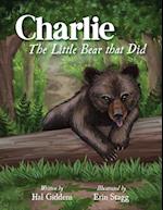 Charlie: The Little Bear that Did 