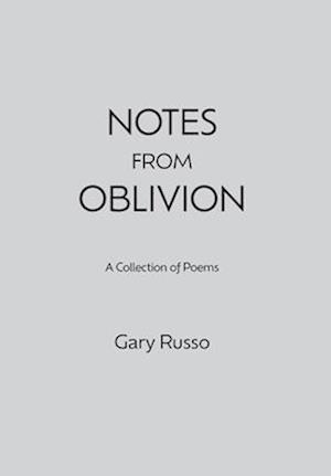 Notes from Oblivion