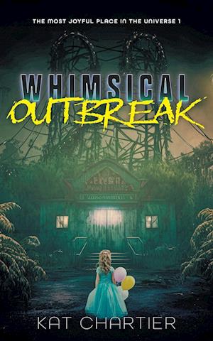 Whimsical Outbreak