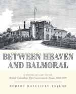 Between Heaven and Balmoral