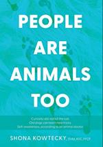 People Are Animals Too