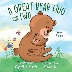 A Great Bear Hug for Two, From Papa