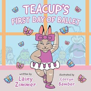 Teacup's First Day of Ballet