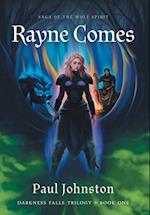 Rayne Comes 