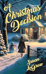 A Christmas Decision 