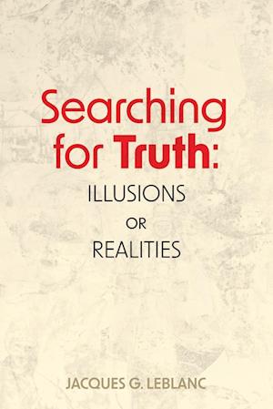 Searching for Truth