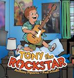 Tony the Rockstar