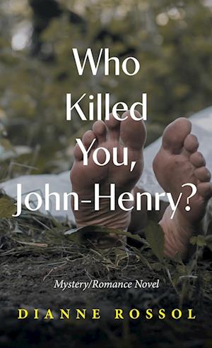 Who Killed You, John-Henry?