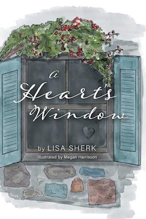 A Heart's Window