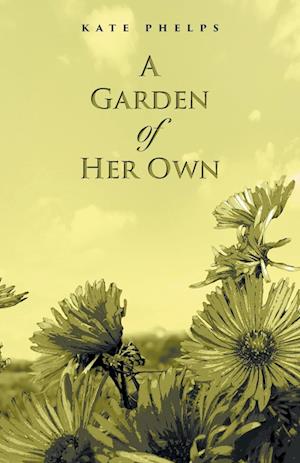 A Garden of Her Own