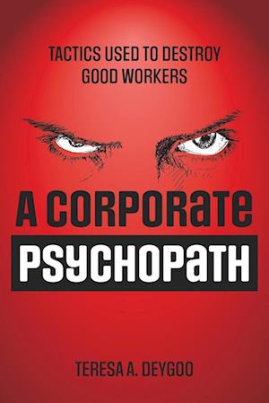 A Corporate Psychopath