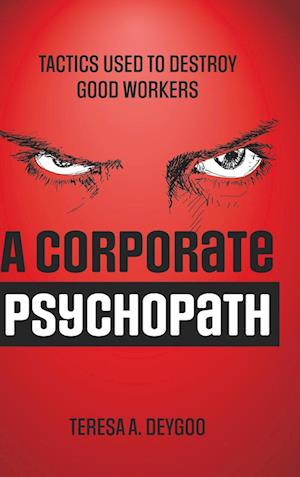 A Corporate Psychopath