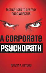 A Corporate Psychopath