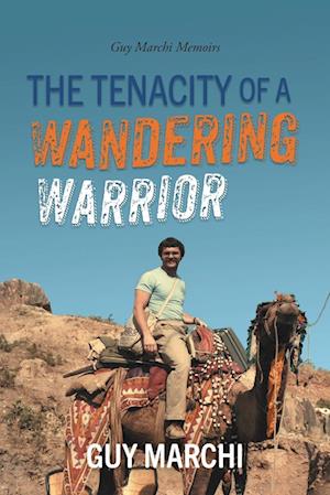 The Tenacity of a Wandering Warrior