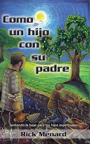 Como un hijo con su padre