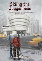 Skiing the Guggenheim