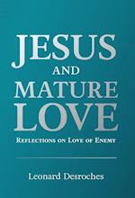 Jesus and Mature Love