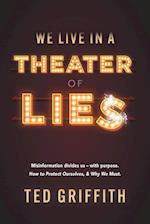 Theater of Lies