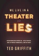 Theater of Lies