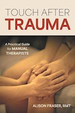 Touch After Trauma