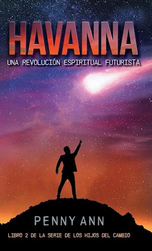 Havanna: Una Revolución Espirtual Futurista