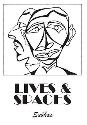 Lives & Spaces