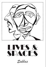 Lives & Spaces