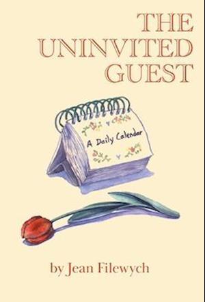 The Uninvited Guest