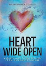 Heart Wide Open