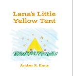 Lana's Little Yellow Tent