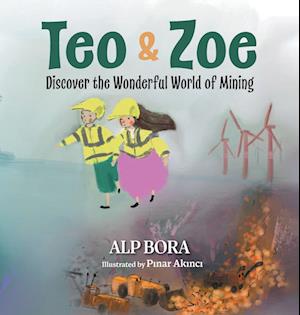 Teo & Zoe Discover the Wonderful World of Mining