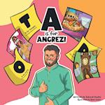 A is for Angrezi