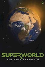 Superworld Part 2
