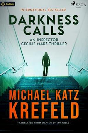 Darkness Calls: An Inspector Cecilie Mars Thriller