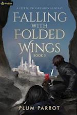 Falling with Folded Wings 3 