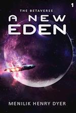 A New Eden 