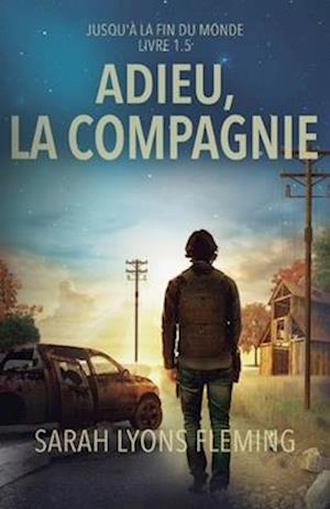 Adieu, la compagnie