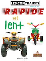 Rapide Et Lent