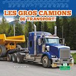 Les Gros Camions de Transport