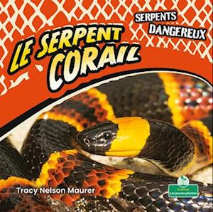 Serpents Corail